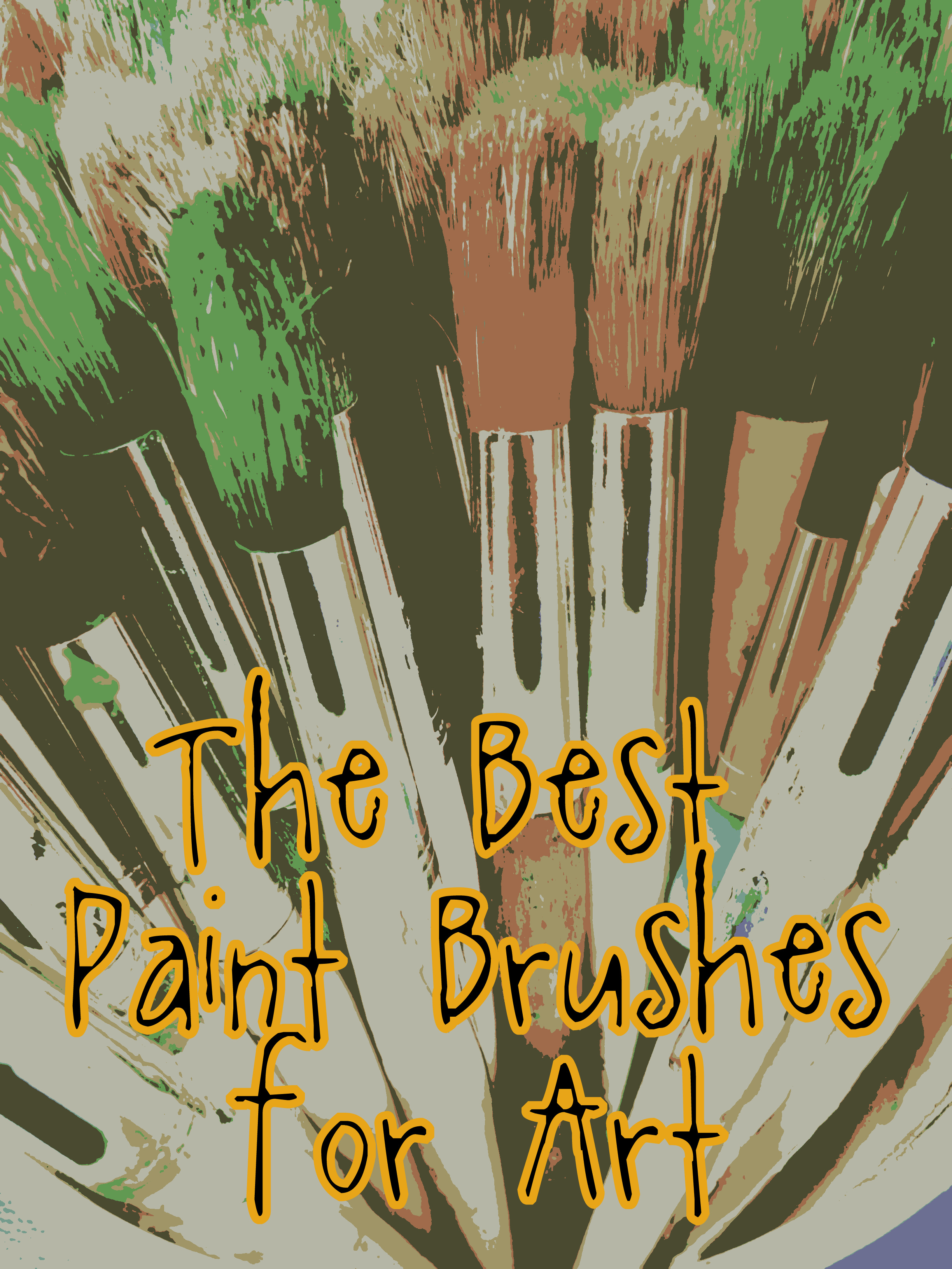 The Organized Art Teacher:  Vol. 1 The Best Paint Brushes for the Art Room.
